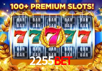 Descubra o Programa VIP da 2255BET: Vantagens Exclusivas para Jogadores